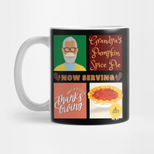 Couples Grandpa Pumpkin Spice Pie Now Serving Have A Blessed Thanksgiving Mug